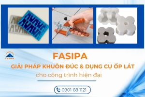 fasipa   dong hanh cung hang nghin don vi san xuat va thi cong voi cac giai phap nhua cong trinh chat luong cao